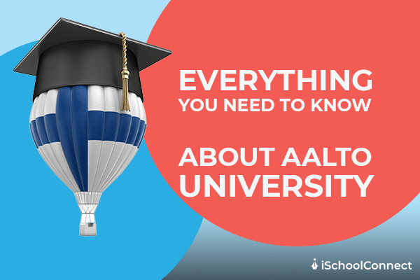 Escape the ordinary and find your spot at Aalto University Finland.