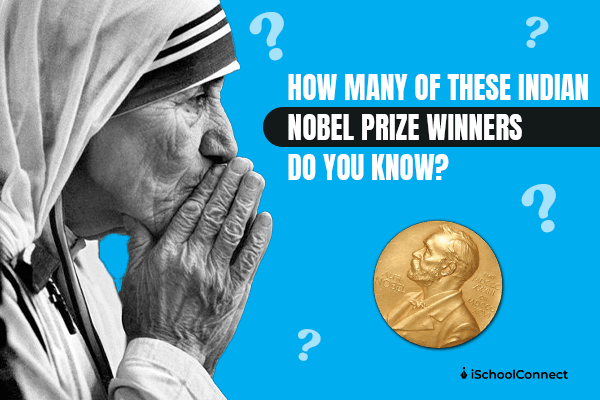 The great and brilliant Indian nobel prize winners