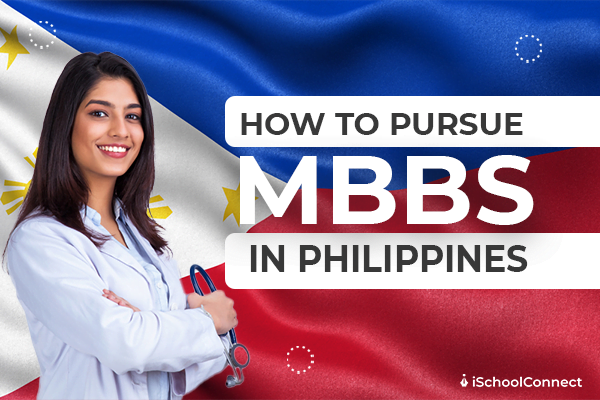 MBBS in the Philippines: An overview