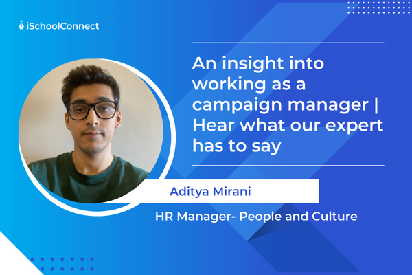 campaign manager - aditya mirani