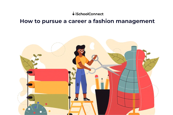 Fashion management | All you need to know about the course