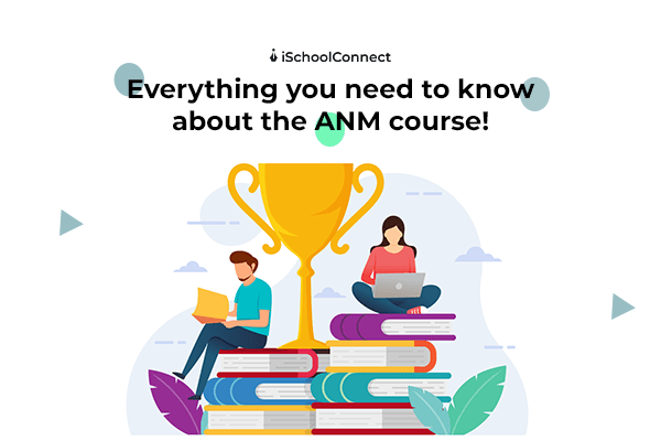 Everything you need to know about the ANM course!