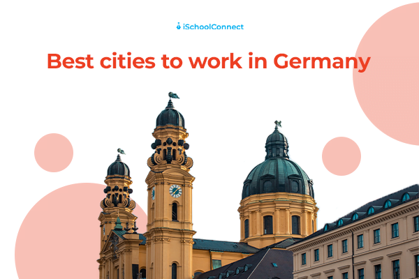 Top cities in Germany for work