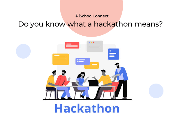 Do you know what a hackathon mean