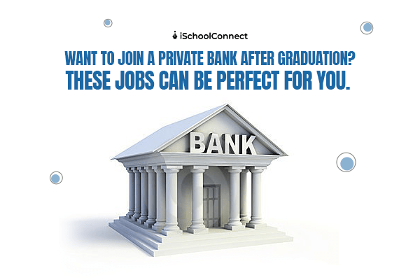 In demand private bank jobs