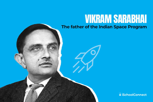 5 amazing things to know about Vikram Sarabhai