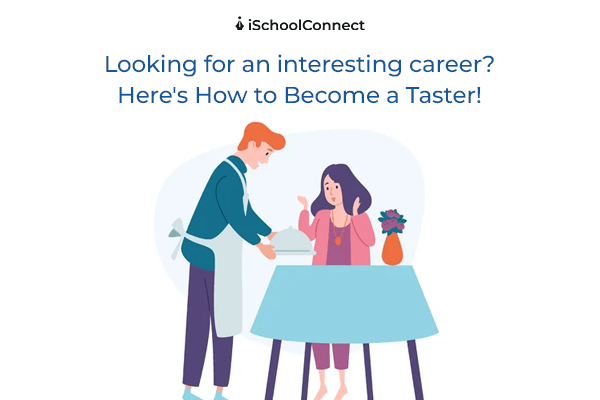 How to become a professional taster