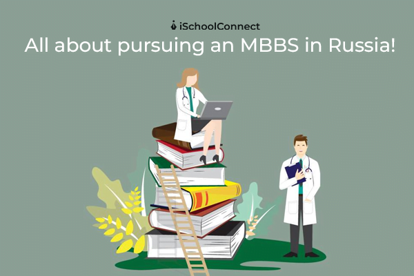 All about perusing an MBBS in Russia