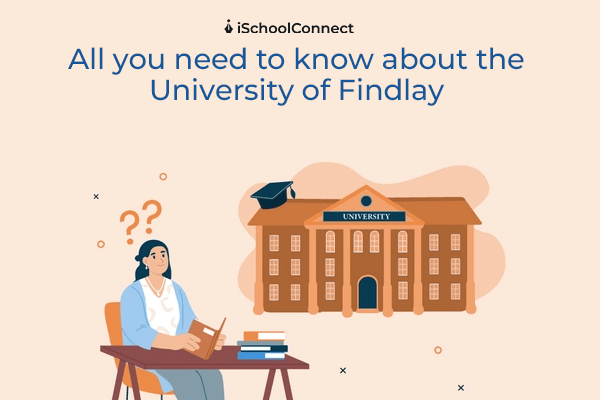 The University of Findlay-admission, rankings, course, and more!