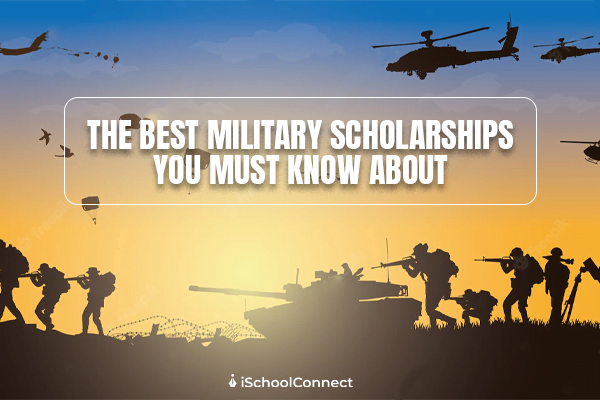 Military Scholarships: The Ultimate Guide to Getting a Scholarship