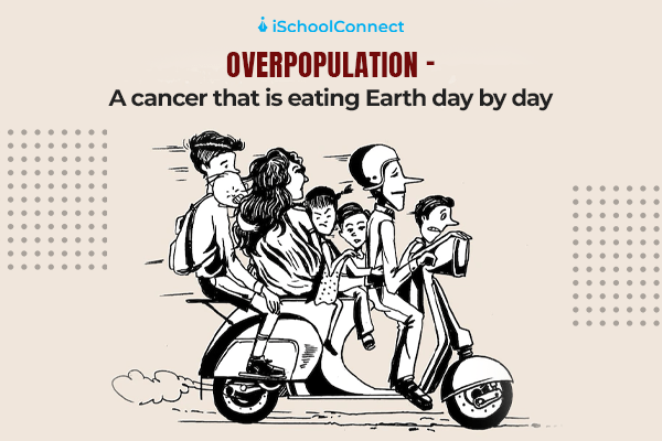 Here are the top four causes and effects of overpopulation