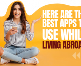 The best apps for living abroad for expats