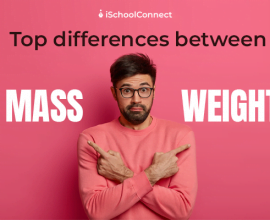 Top 7 differences between mass and weight