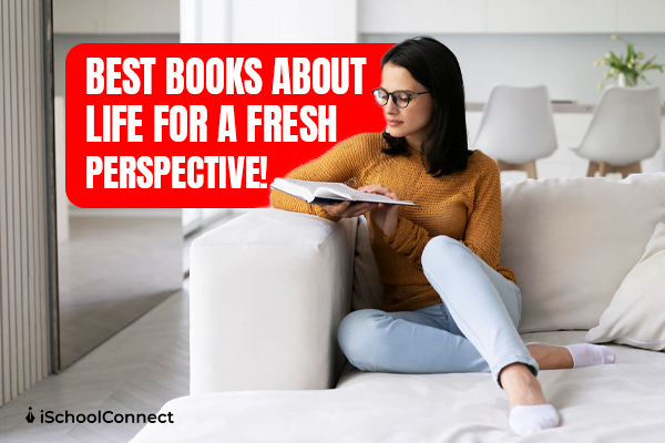 Here are the 10 best books to read about life