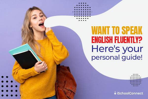 5 simple steps to learning how to speak English fluently.