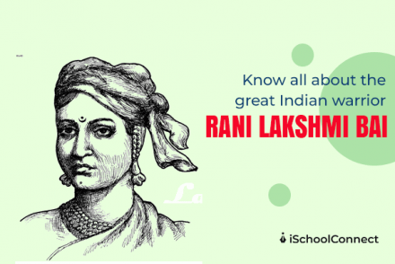 Rani Laxmibai | The epitome of courage and bravery