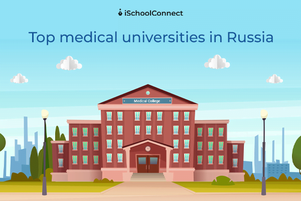 Top 10 best medical universities in Russia