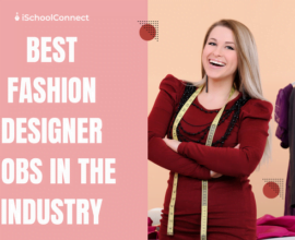Top 5 jobs in fashion designing in India!