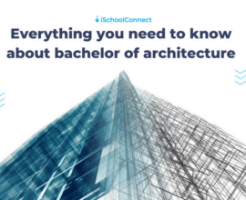 Bachelor of Architecture | Best universities, courses, and salary