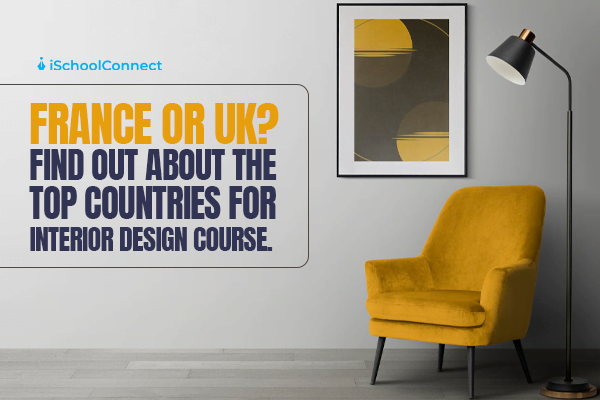 List of the top countries for Interior Design course