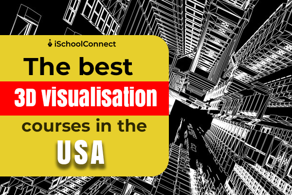 Achieve success through 3D visualizer course in the USA and abroad