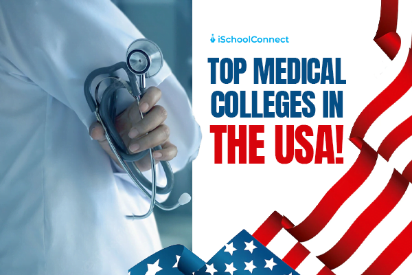 Best medical colleges in the USA to help you become a successful doctor.