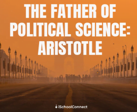 Aristotle - The father of political science