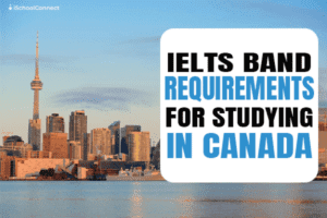 Band requirements for Canada-All you need to know about IELTS