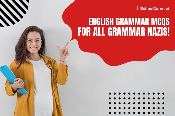 25 English grammar MCQs we bet you cannot solve!