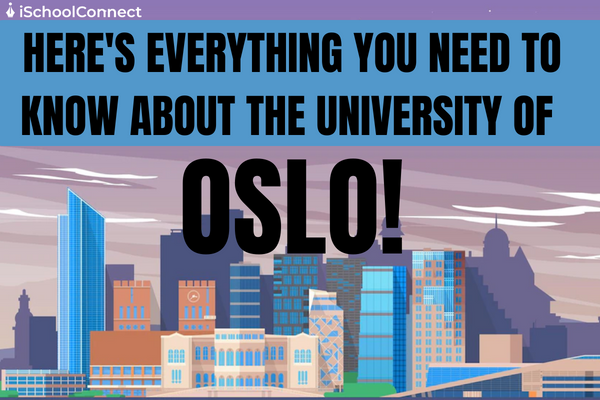 University of Oslo | Rankings, subjects, and admission