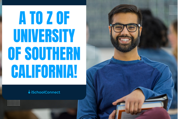 University of Southern California | Rankings, courses, admission