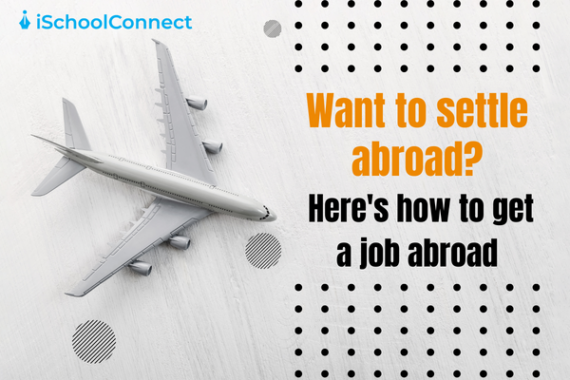 how-to-get-a-job-abroad-from-india