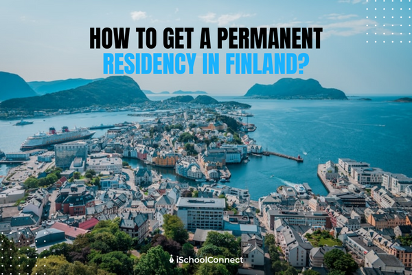 How to apply for a Finland permanent residence permit