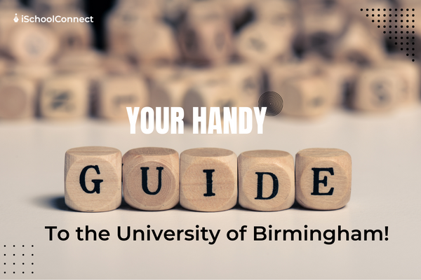 University of Birmingham | Rankings, scholarships, and placement