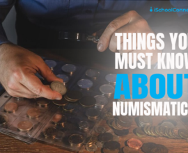Understanding Numismatics | History and Modern Perspective