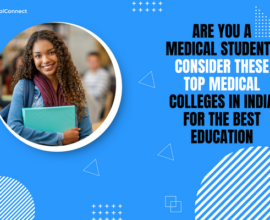 Top 5 medical colleges in India