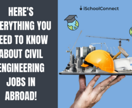 Civil Engineering jobs abroad