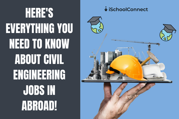 Civil engineering jobs abroad