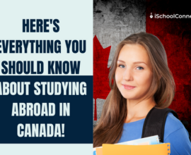 Study Abroad Canada- All you need to know about