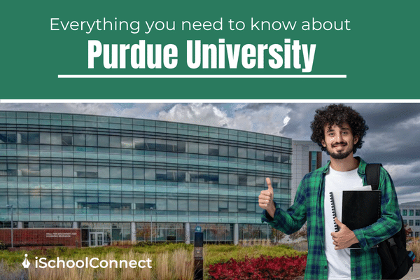 Purdue University - Everything you need to know about