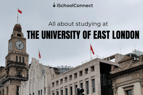 The University of East London | An Overview