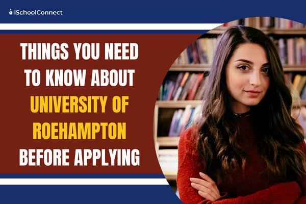 University of Roehampton | Rankings, programs, admission