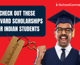 20 Harvard University scholarships for Indian students