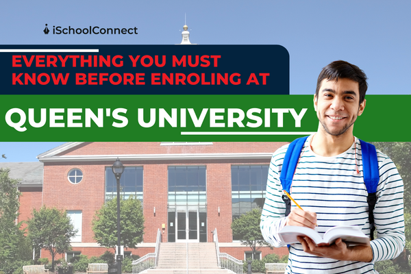Queen's University: All you need to know