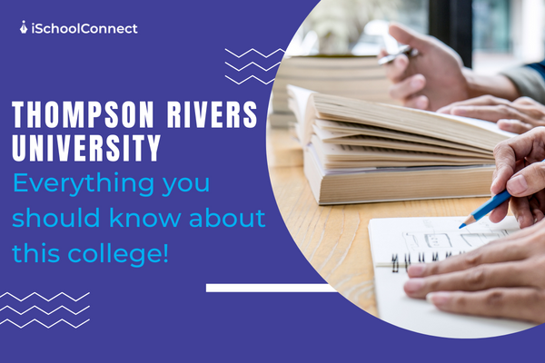 Thompson Rivers University | Rankings, admission, and more