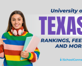 University of Texas | Rankings, programs, fees
