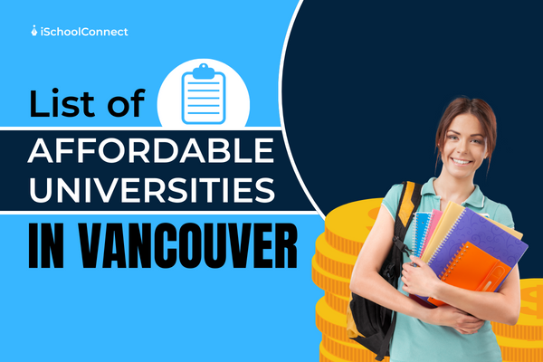 5 affordable universities in Vancouver, Canada