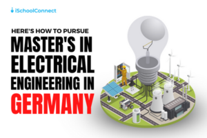 Master of Electrical Engineering in Germany | All you need to know