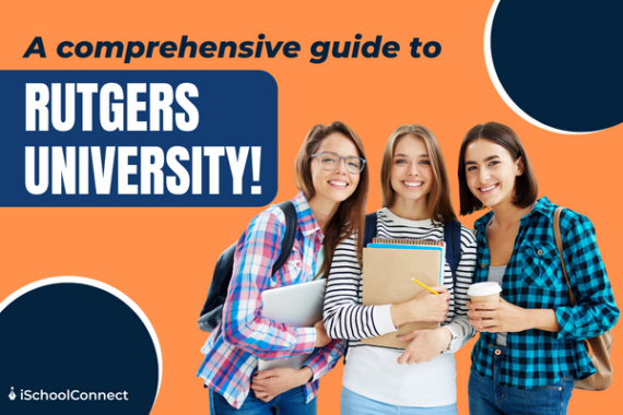 Rutgers University | A complete guide