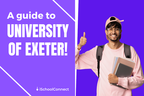 The University of Exeter - Courses, Fees, Scholarships